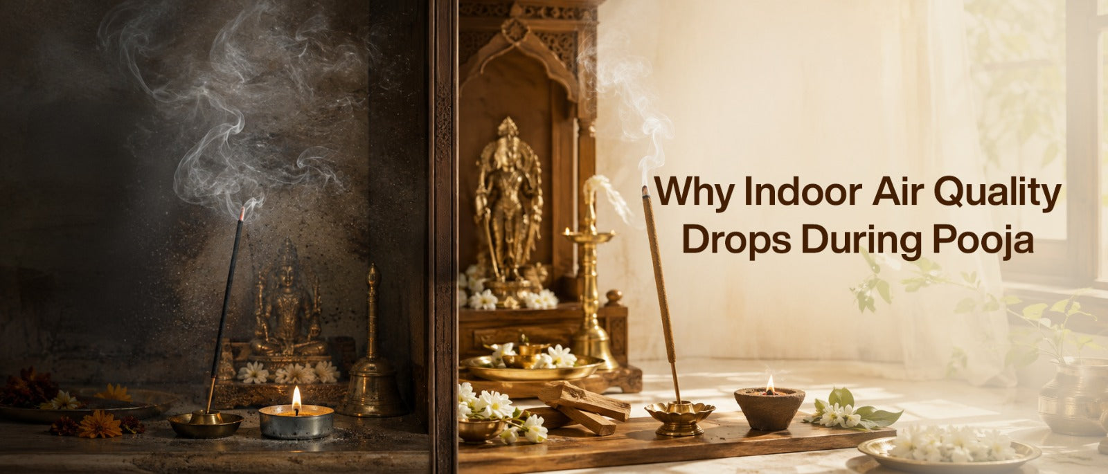Why Indoor Air Quality Drops During Pooja - And What to Do About It