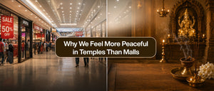 Why We Feel More Peaceful in Temples Than Malls
